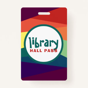 Rainbow Hall Passes for School Teachers ID Badge
