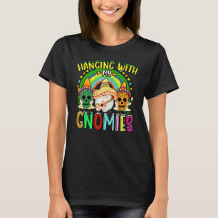 Rainbow Hanging With My Gnomies Let's Fiesta Cinco T-Shirt