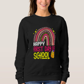 Rainbow Happy First Day Of School Teacher Kid Back Sweatshirt