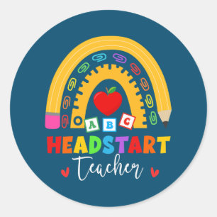 Rainbow Head Start Teacher Headstart First Day Of Classic Round Sticker