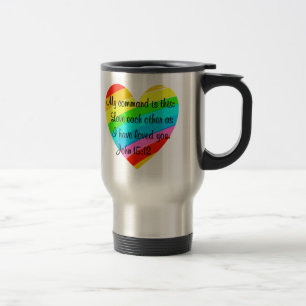 RAINBOW HEART JOHN 15:12 DESIGN TRAVEL MUG