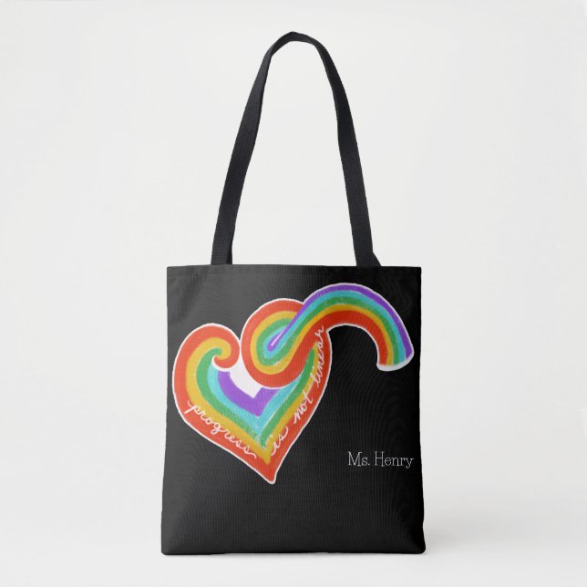 Rainbow Heart Progress is not Linear Teacher Name  Tote Bag (Front)