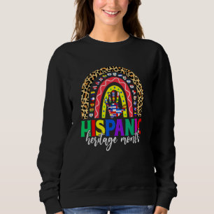Rainbow Hispanic Heritage Month All Latino Countri Sweatshirt