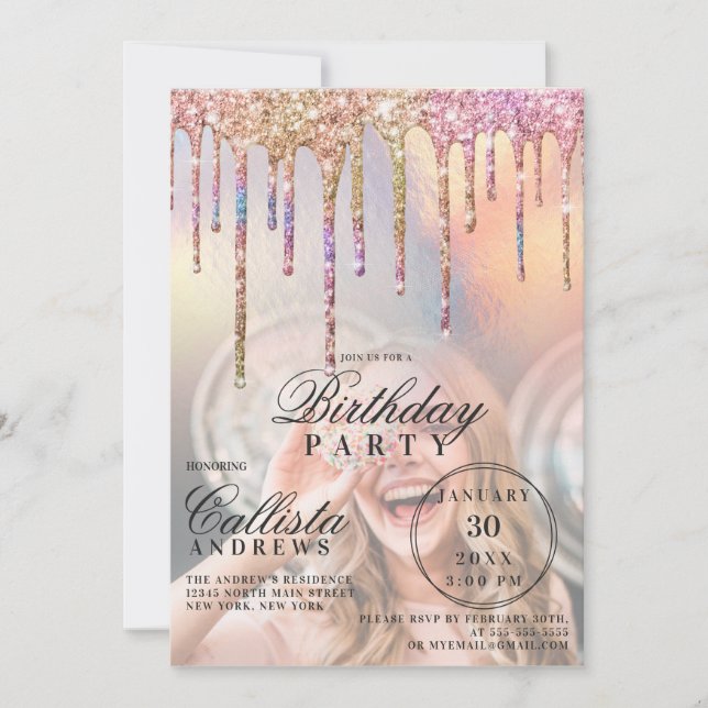 Rainbow Holographic Glitter Drips Photo Birthday Invitation (Front)