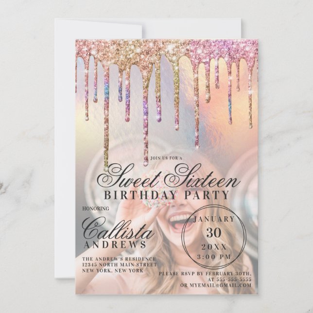 Rainbow Holographic Glitter Drips Photo Sweet 16 Invitation (Front)