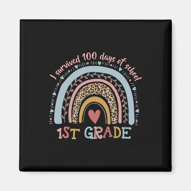 Rainbow I Survived 100 Days Of 1st Grade School St Magnet (Front)