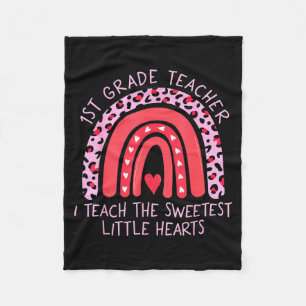 Rainbow I Teach Sweetest Hearts 1st Grade Teacher Fleece Blanket