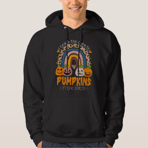 Rainbow I Teach The Cutest Pumpkins In The Patch F Hoodie