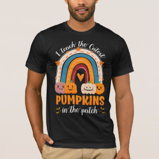 Rainbow I Teach The Cutest Pumpkins T-Shirt