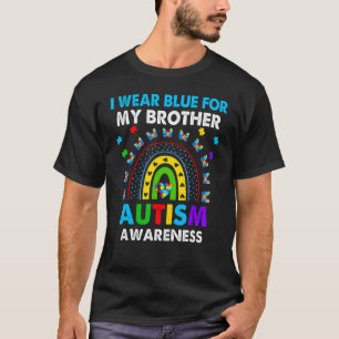 Rainbow I Wear Blue For My Brother Autism Awarenes T-Shirt