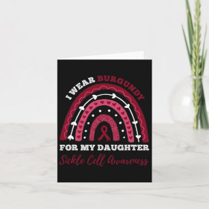 Rainbow I Wear Burgundy Daughter Sickle Cell Aware Card