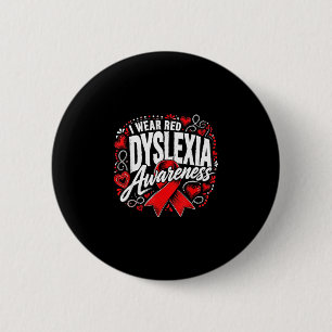 Rainbow i wear red for dyslexia awareness 6 cm round badge