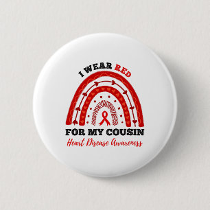 Rainbow I Wear Red For My Cousin Heart Disease Awa 6 Cm Round Badge