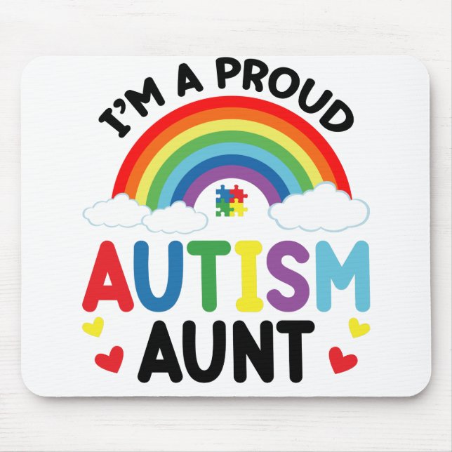 Rainbow I'm A Proud Autism Aunt Autism Awareness Mouse Pad (Front)