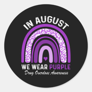 Rainbow In August We Wear Purple Drug Overdose Awa Classic Round Sticker