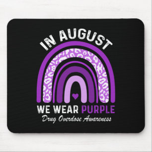 Rainbow in August We Wear Purple Drug Overdose Awa Mouse Pad