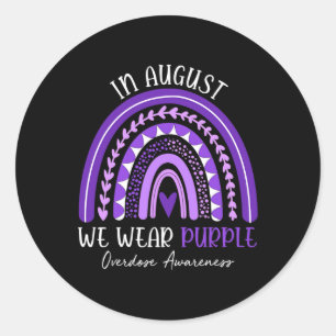 Rainbow In August We Wear Purple Overdose Awarenes Classic Round Sticker