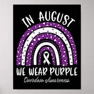 Rainbow In August We Wear Purple Overdose Awarenes Poster