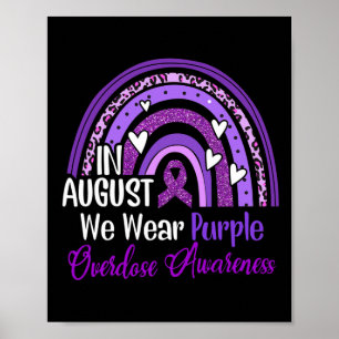 Rainbow In August We Wear Purple Overdose Awarenes Poster