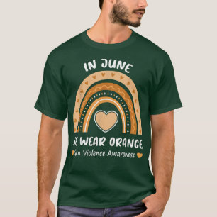 Rainbow In June We Wear Orange Gun Violence Awaren T-Shirt