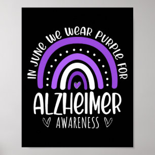 Rainbow In June We Wear Purple For Heimerheimer Aw Poster
