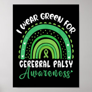 Rainbow In March We Wear Green Cerebral Palsy Awar Poster