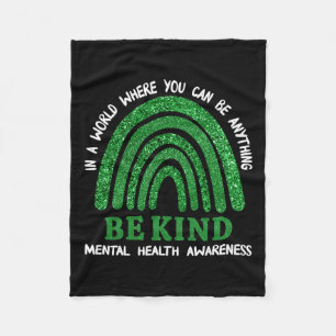 Rainbow In May We Wear Green Mental Health Awarene Fleece Blanket