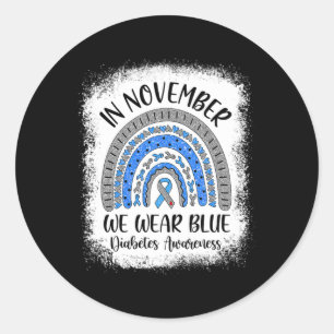 Rainbow In November We Wear Blue Diabetes Awarenes Classic Round Sticker