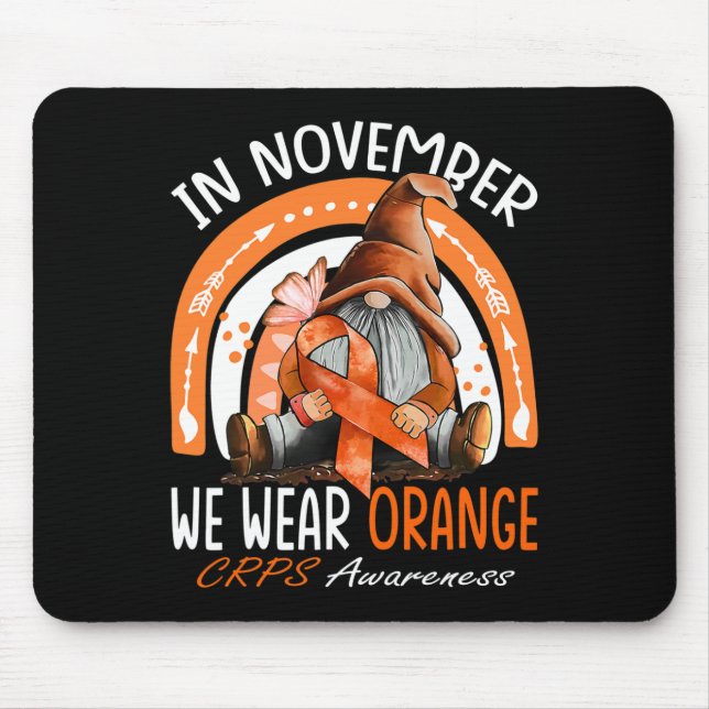 Rainbow In November We Wear Orange CRPS Awareness  Mouse Pad (Front)