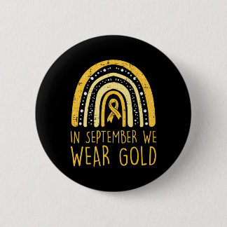 Rainbow In September We Wear Gold Childhood Cancer 6 Cm Round Badge