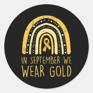 Rainbow In September We Wear Gold Childhood Cancer Classic Round Sticker