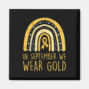 Rainbow In September We Wear Gold Childhood Cancer Magnet
