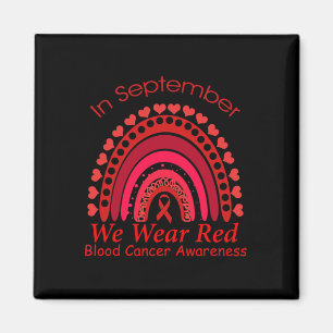 Rainbow In September We Wear Red Blood Cancer Awar Magnet