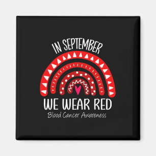 Rainbow In September We Wear Red Blood Cancer Awar Magnet