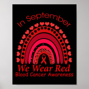 Rainbow In September We Wear Red Blood Cancer Awar Poster