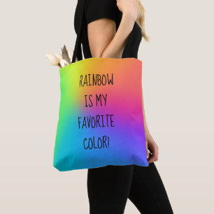 "Rainbow Is My Favourite Colour!" Tote Bag
