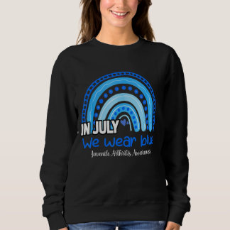 Rainbow July We Wear Blue Juvenile Arthritis Aware Sweatshirt
