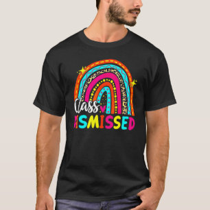 Rainbow Last Day Of School I Love You All Class Di T-Shirt