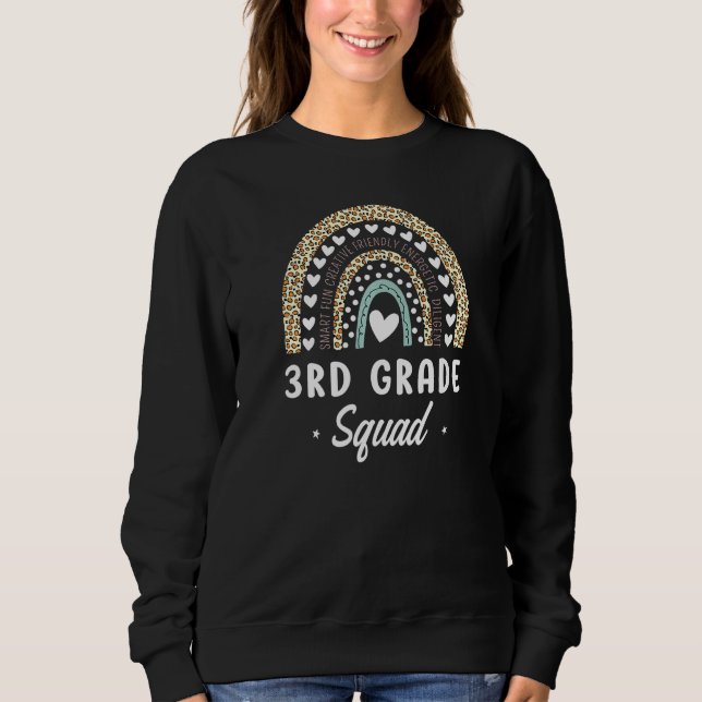 Rainbow Leopard 3rd Grade Back To School Teachers  Sweatshirt (Front)