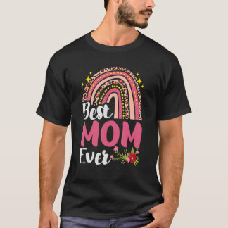 Rainbow Leopard Best Mum Ever Mother's Day Mothers T-Shirt