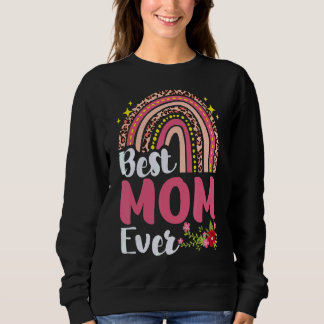 Rainbow Leopard Best Mum Ever Mothers Day Women Mo Sweatshirt