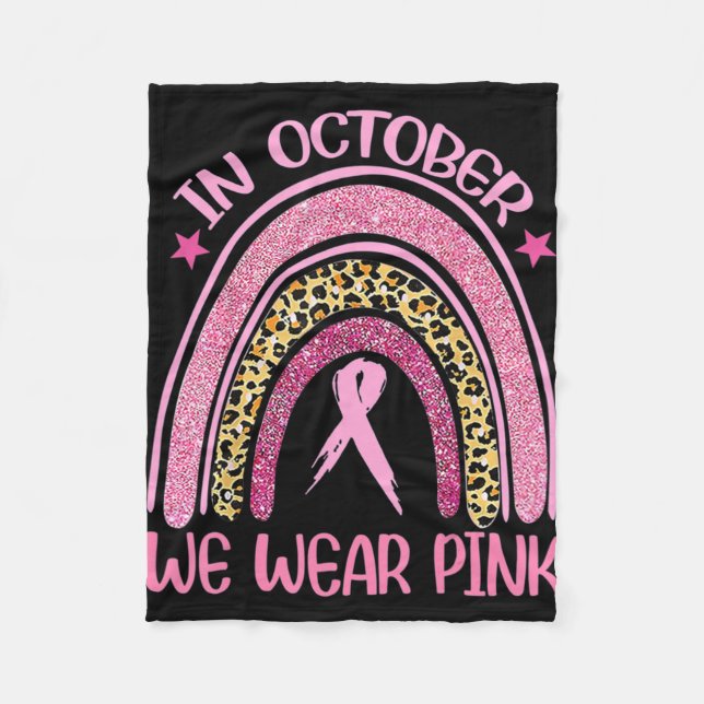 Rainbow Leopard Breast Cancer Awareness October We Fleece Blanket (Front)