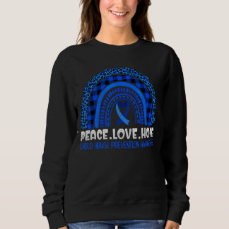 Rainbow Leopard Peace Love Hope Child Abuse Preven Sweatshirt