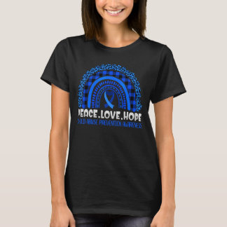 Rainbow Leopard Peace Love Hope Child Abuse Preven T-Shirt