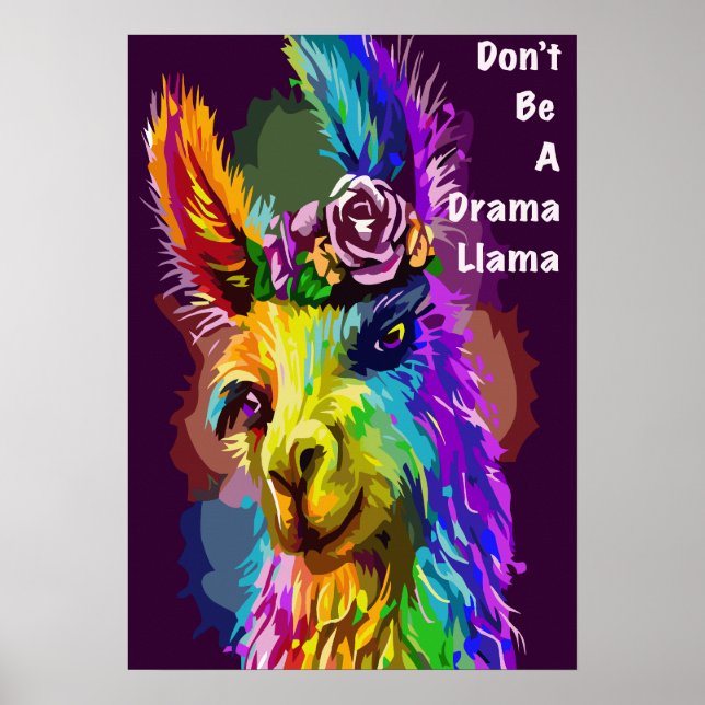 Rainbow Llama - "Don't be a Drama Llama" words Poster (Front)