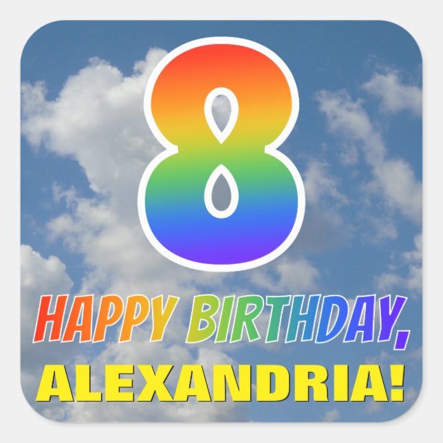 Rainbow Look "8" & "HAPPY BIRTHDAY", Clouds, Sky Square Sticker (Front)