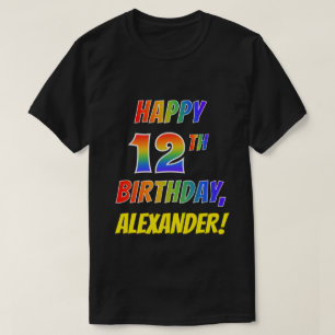 Rainbow Look HAPPY 12TH BIRTHDAY + Custom Name T-Shirt