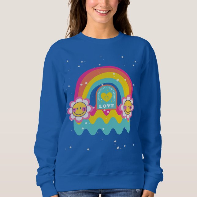 Rainbow Love yourself T-Shirt Sweatshirt (Front)