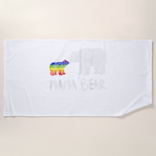 Rainbow Mama Bear Always Forever Love Support Prid Beach Towel