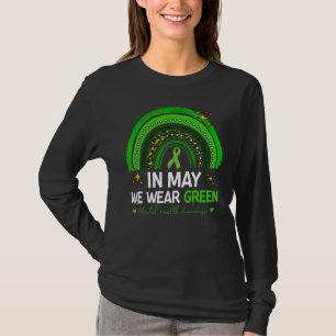 Rainbow Mental Health Awareness In May We Wear Gre T-Shirt